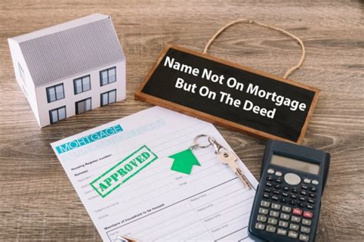 Can my name be on the deed and not the mortgage?