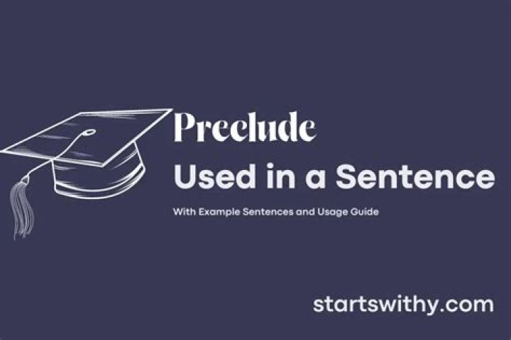 How do you use preclude?