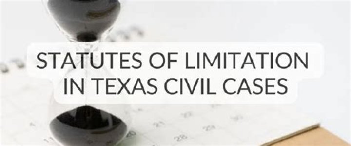 How long is statute of limitations in Texas?