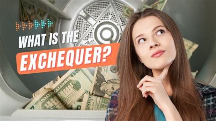 What are Exchequer funds?