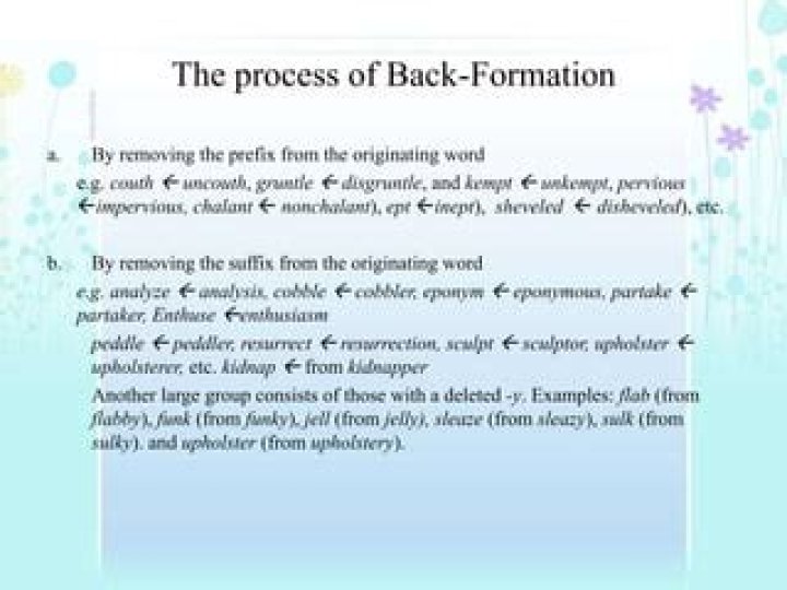 What are the examples of back-formation?