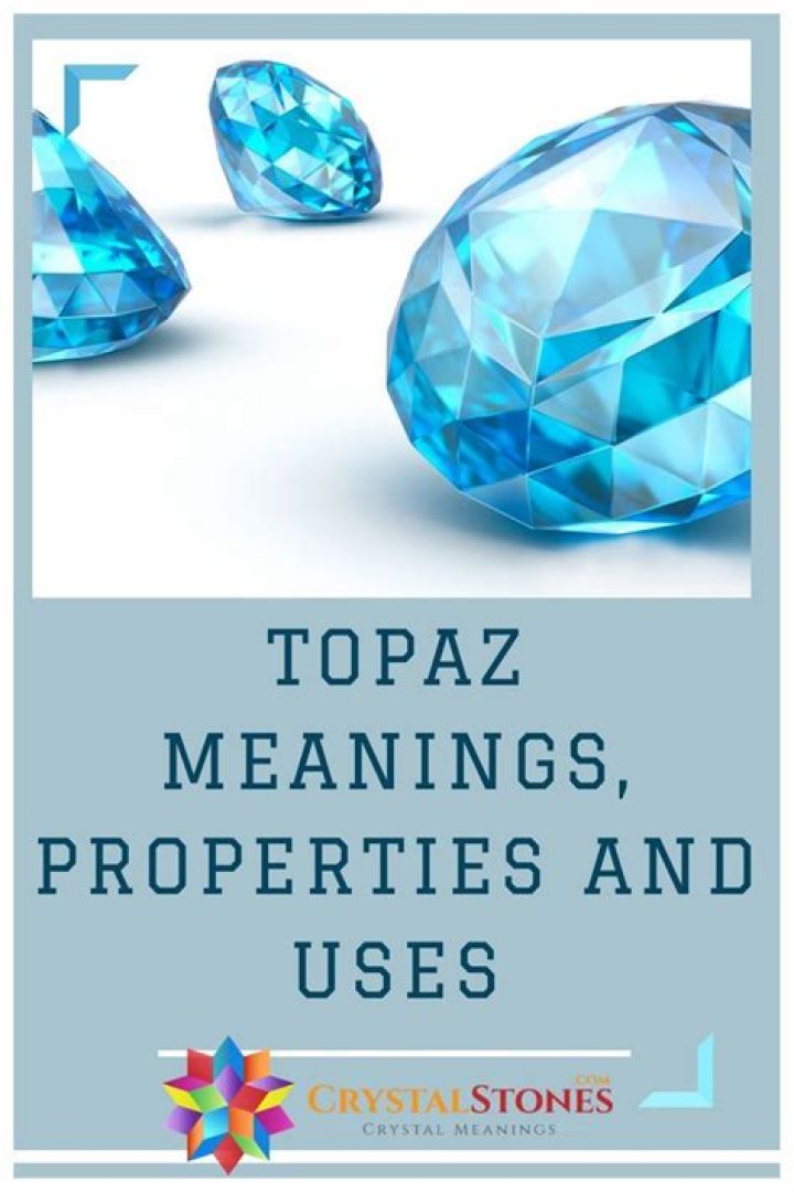 What are the uses for topaz?