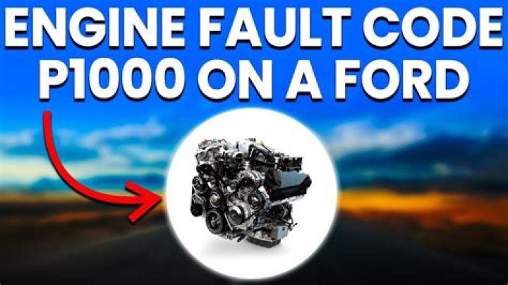 What does Ford code P1000 mean?
