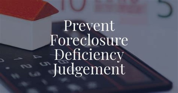 What is a deficiency judgment foreclosure?