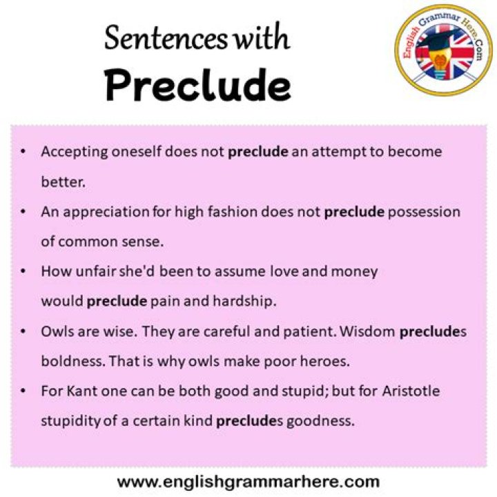 What is a good sentence for preclude?
