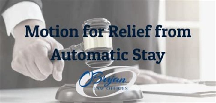 What is a Motion for Relief from automatic stay?