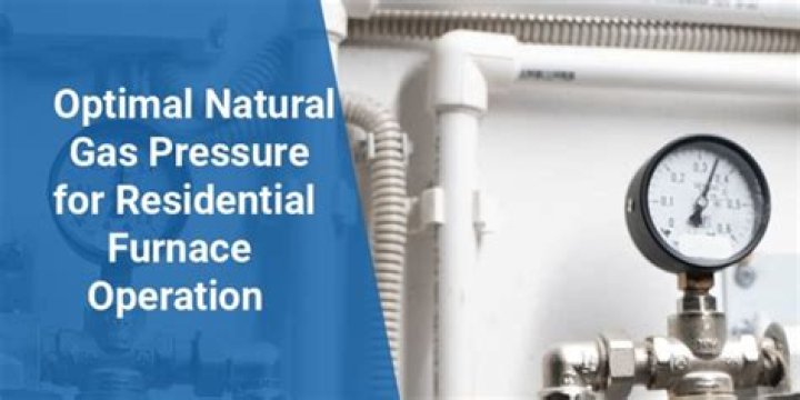 What is a typical natural gas pressure at the burner?