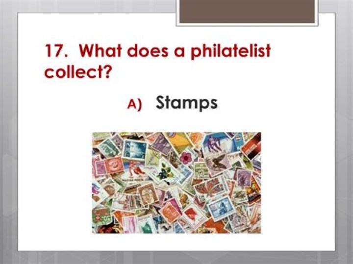 What is called philatelist?