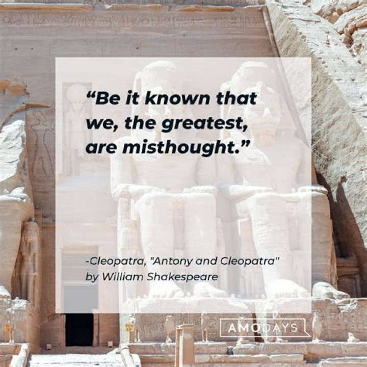 What is Cleopatra famous quote?