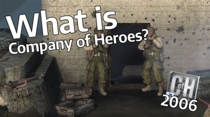 What is company of Heroes?