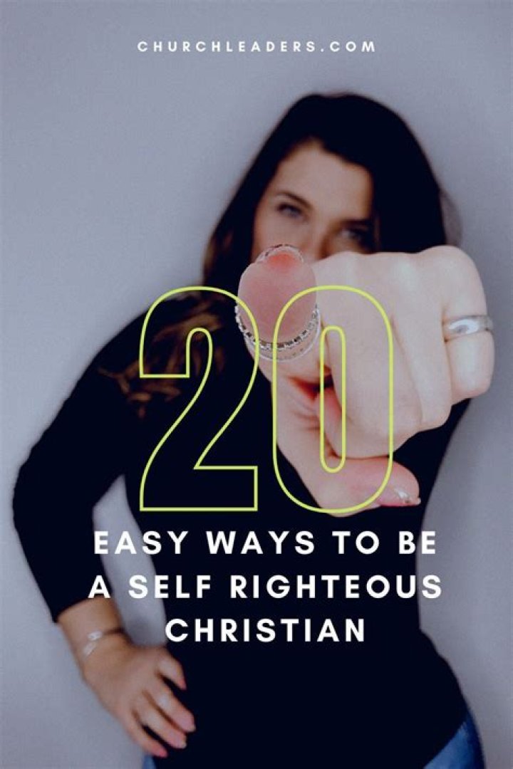 What is self-righteous behavior?