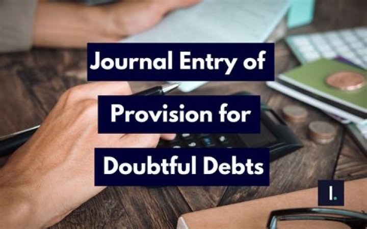 What is the journal entry for provision of Doubtful Debts?