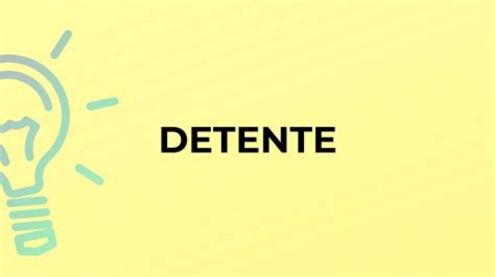 What is the meaning of word detente?